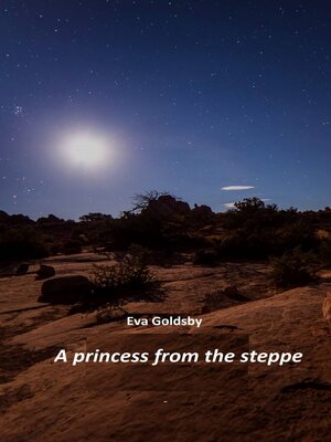cover image of A princess from the steppe